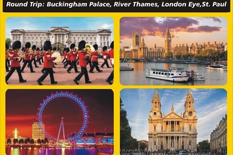 Round Trip: Palace, River Thames, London Eye, St.Paul's Cathedral