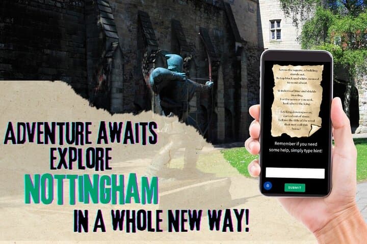 Adventure awaits explore Nottingham in this digital treasure hunt in the real world!