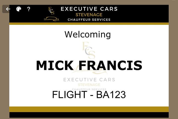 Be Greeted with our Name Board