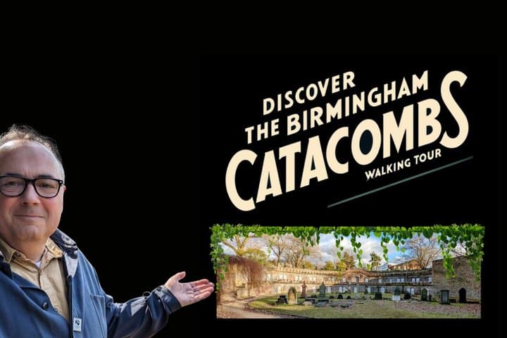 Discover The Birmingham Catacombs Walking Tour
