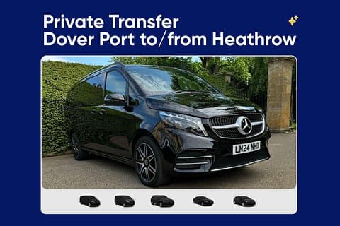 Dover Cruise Port to or from Heathrow Airport Private Transfer